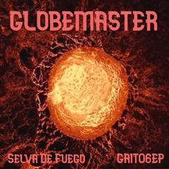 PREMIERE | Globemaster - Cuando Me Vaya [GAIT06EP] 2023