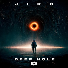 JIRO - DEEP HOLE (ORIGINAL MIX) ELEKTROSHOK RECORDS