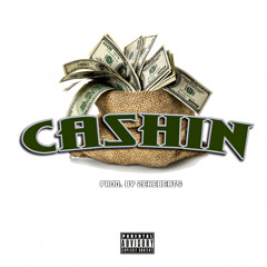 Cashin Prod. By ZekeBeats
