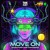 Artwork for Lekkerfaces & Mind Compressor - Move On (Radio Edit)