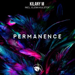 Kilany M - Permanence (Original Mix)