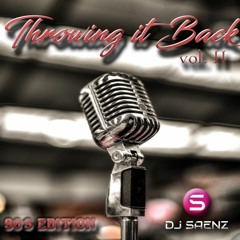 Throwing It Back Vol II - 90's Hip Hop