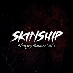 SKINSHIP HUNGRY BOUNCE VOL.2