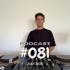 Podcast #081 July 2025