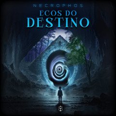 Necrophos - Ecos do Destino (Original Mix)