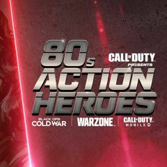 Callofduty 80s action hero's theme song