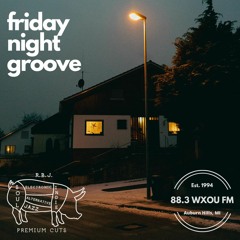 03-08-24 Friday Night Groove