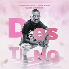 Elísio Browser - Destino.mp3