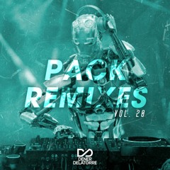 Pack Remixes Vol. 20 - Dener Delatorre