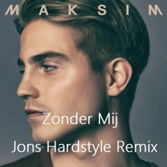 Zonder Mij (DJ Jons Hardstyle Remix)