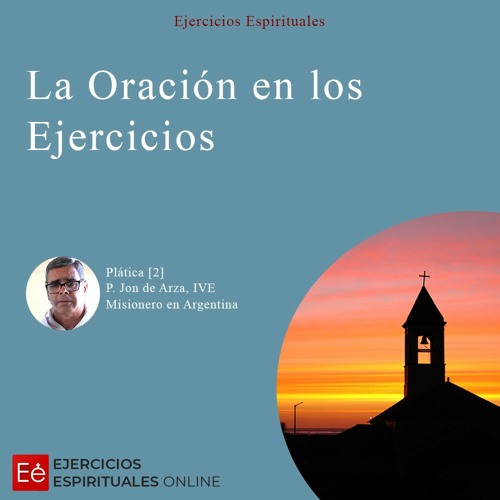 Dia 02 -  Plática 2 - La Oración