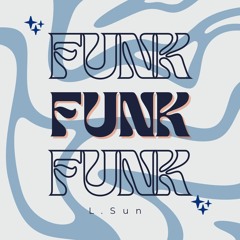 L.sun - Funk Beat 16