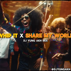 Whip It x Share My World (BigXThaPlug x Mary J. Blige) | DJ Yung Akh Mix