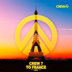 Crew 7 - To France (Tale & Dutch Edit)