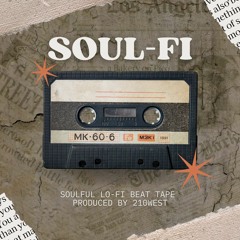 #Free  - Soul - Fi  (Beat-Tape) Produced By 210West