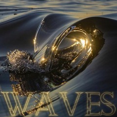Waves
