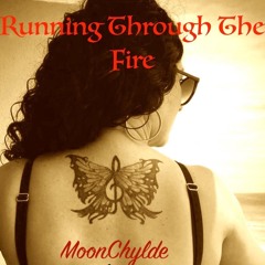 Running Through the Fire