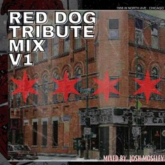 Red Dog Tribute Mix Volume 1