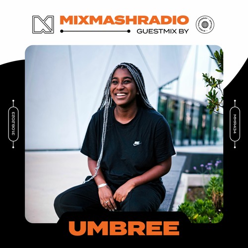 Laidback Luke Presents: Umbree Guestmix | Mixmash Radio #434