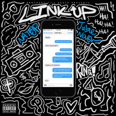 Link Up (feat. JubieNash) [prod. TheMajikMann]