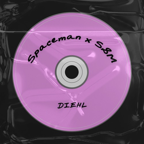 Spaceman x S&M (DIEHLBEATS Edit) *FILTERED* - 𝗙𝗥𝗘𝗘 𝗗𝗢𝗪𝗡𝗟𝗢𝗔𝗗 🔥