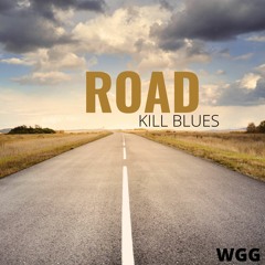 Roadkill Blues (a jam session)