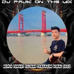 DJ PAJIK - DUGEM OH BUNGA V5 VS PENANTIAN (New) • REMIX FUNKOT PILIHAN TERGACOR VIRAL•TILLDROP 2023