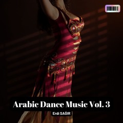 Arabic Dance Music Vol. 3