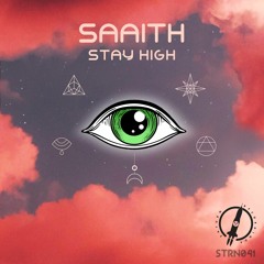 Saaith - Stay High