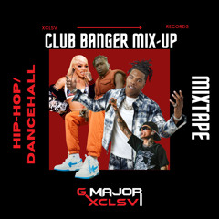 Club Banger Mix-Up (Clean)