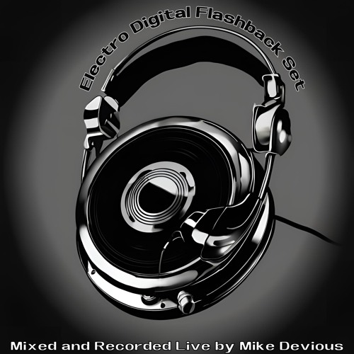 Electro Digital Flashback Mix