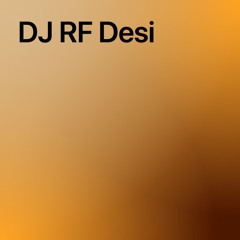 DJ RF Desi