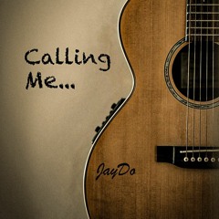Calling Me (Feat. ColeTheVll X NJ)