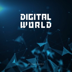 Digital World | No-Copyright Background Music | Dubstep (FREE DOWNLOAD)