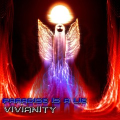Vivianity - Paradise Is A Lie