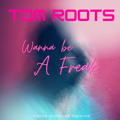 Wanna Be A Freak ( Extended Mix)(m)