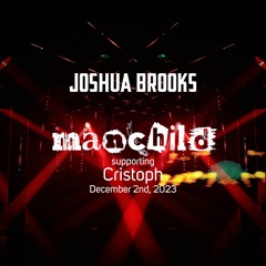 Manchild - Supporting CRISTOPH - Joshua Brooks MCR (December 2nd 2023)