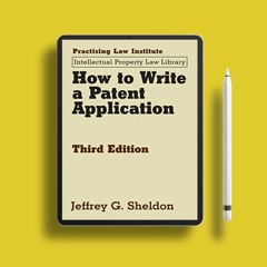 How to Write a Patent Application. On the House [PDF]