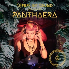 Sister Sessions - PANTHAERA