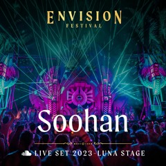 Soohan | Live Set at Envision Festival 2023 | Luna Stage