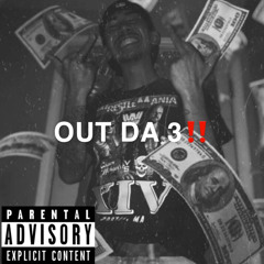OUT DA 3 (PROD.TYLIANMTB)