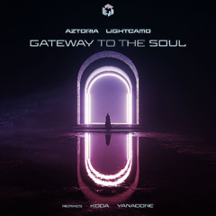 Aztoria, Lightcamo - The Soul feat. Pearl. (Koda Remix)
