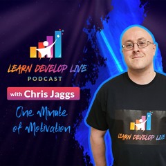 Motivation In A Minute #389 - Better by change!