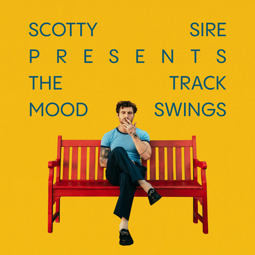 Stream MOOD SWINGS by Scotty Sire | Listen online for free on SoundCloud