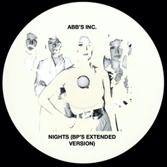 ABB'S INC - NIGHTS (BP'S EXTENDED VERSION)