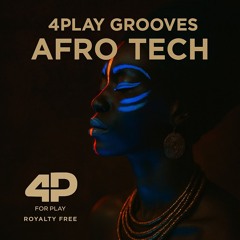 4Play Grooves: Afro Tech
