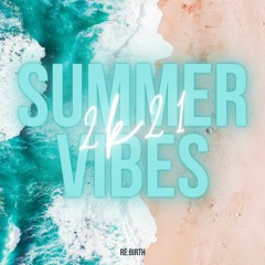 DJ Egg - Summer Vibes 2k21 (Spectrum 2021)