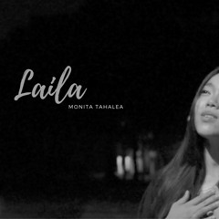 Monita Tahalea - LAILA Cover | XinTian Tan ft. CH Tan