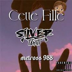 Metross - Cette Fille ( Silver Tahiti )