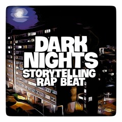 Dark Nights [Orchestral Storytelling Rap Beat]